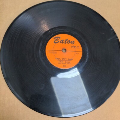 Ann Cole R&B 78 Easy Easy Baby / New Love on VG++ Baton Records | eBay