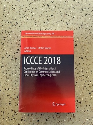 ICCCE 2018: Proceedings of the International Conference on Commu