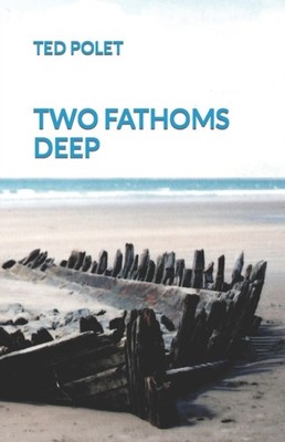 Polet - Two Fathoms Deep - New paperback or softback - X555z