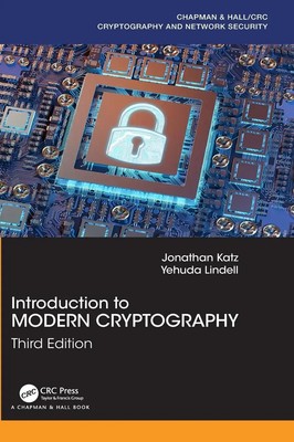 Jonathan Katz (u. a.) | Introduction to Modern Cryptography | Buch | Englisch