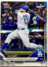 Max Muncy 2025 MLB TOPPS NOW #900 World Series Game 2 Home Run