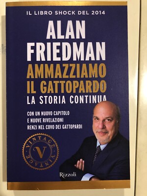 Alan Friedman TÖTE DIE KATZE Rizzoli Italienische Politik