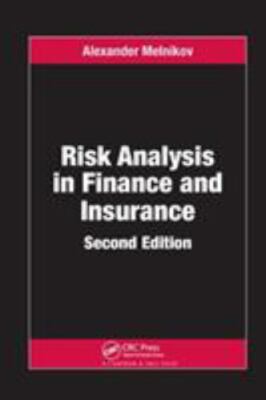 Risk Analysis in Finance and Insurance, Paperback by Melnikov, Alexander, Bra...