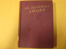 Mr. Benjamin's Sword by Robert D Abrahams and Herschel Levit JUDAH P. BENJAMIN