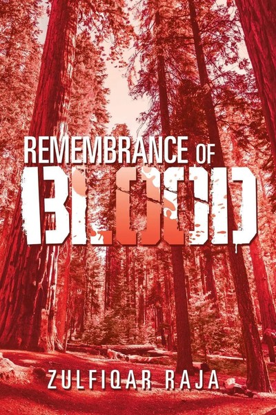 Remembrance Of Blood | Zulfiqar Raja | Taschenbuch | Kartoniert / Broschiert-image