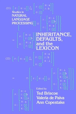 Briscoe - Inheritance Defaults and the Lexicon - paperback or softbac - G555z