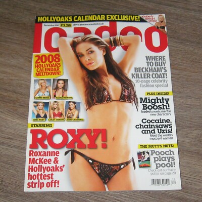 LOADED 2007 magazine ROXANNE McKEE Mighty Boosh MICHELLE THORNE