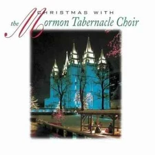 Various Artists : Christmas with the Mormon Tabernacle Choir CD