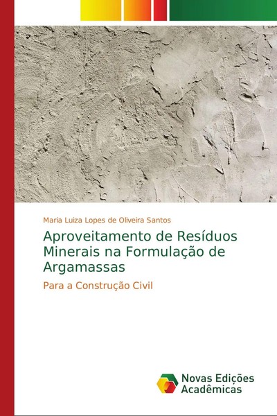 Maria Luiza Lopes De Oliveira Santos | Aproveitamento De ResíDuos Minerais Na...-image