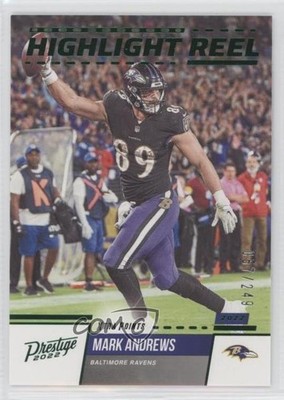 2022 Panini Prestige Highlight Reel Xtra Points Green 57/249 Mark Andrews 0q1p