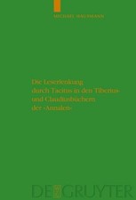 Michael Hausman Die Leserlenkung Durch Tacitus in Den Tiberius- Und C (Hardback)