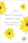 Mit Dale Carnegie durchs Jahr Dale Carnegie