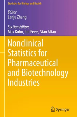 Lanju Zhang | Nonclinical Statistics for Pharmaceutical and Biotechnology...