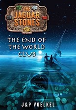 THE END OF THE WORLD CLUB (THE JAGUAR STONES) By J&p Voelkel **Mint Condition**