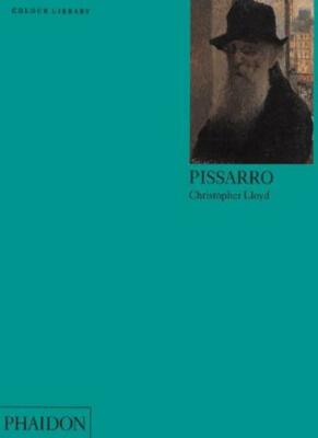 Pissarro: Colour Library (Phaidon Colour Library) By Christopher