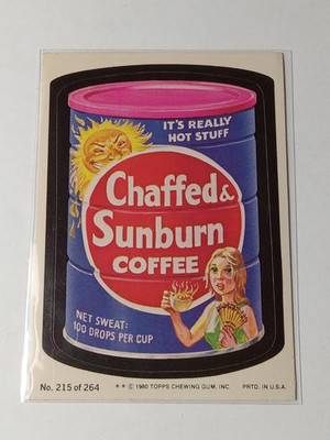 1980 Topps Wacky Packages Chaffed & Sunburn Coffee #215