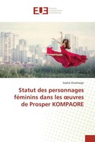 Sophie Ouedraogo | Statut Des Personnages FéMinins Dans Les ¿Uvres De Prosper...