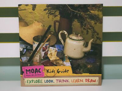 Margaret Olley Art Centre Kid's Guide: Explore. Look. Think. Learn. Draw.! MOAC