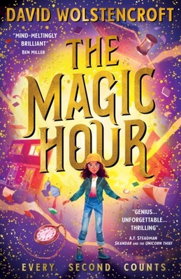 The Magic Hour by David Wolstencroft  NEW Paperback  softback