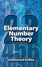 Elementary Number Theory: Second Edition Dover Books on Mathematics 