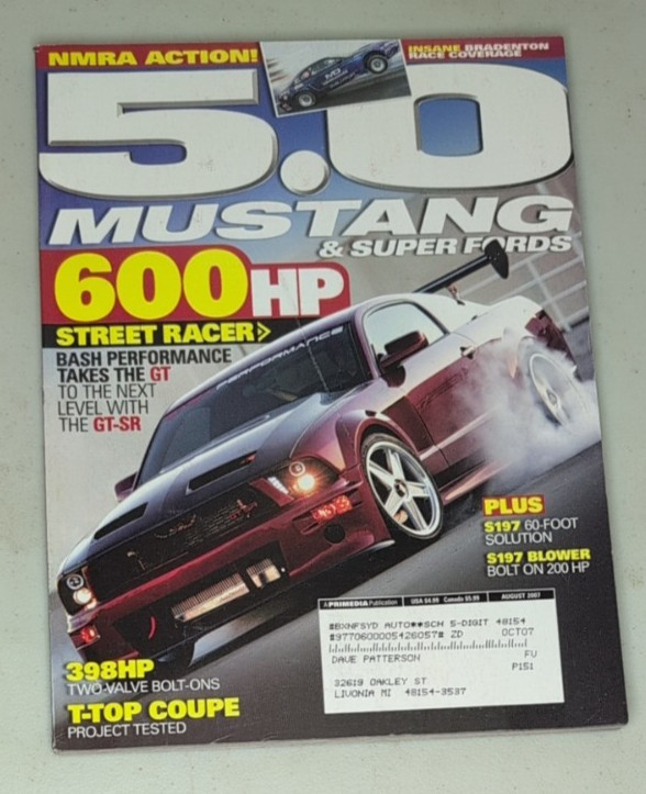 5.0 Mustang & Super Fords Magazine 2007 August Street Racer Tech NMRA Auto Sport