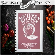 1913 Southern Recipes Tested By Myself Vintage Cook Book 69 Pages