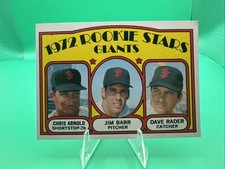 1972 Topps  #232 Giants Rookies Chris Arnold Jim Barr Dave Rader