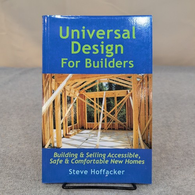 #ad Universal Design For Builders Steve Hoffacker Building Selling Accessible Homes $24.87