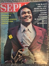 RARE VINTAGE Sepia Magazine Sep 1974 George Forman oversized Ebony