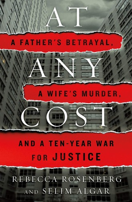#ad At Any Cost: A Father#x27;s Betrayal a Wife#x27;s Murder and a Ten Year War for Ju... $6.12