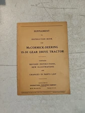 1932 McCormick-Deering Model 15-30 GearDrive Tractor Instruction Book Supplement