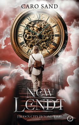 Caro Sand | New Lendt - Hidden City Beyond Time | Taschenbuch | Englisch (2025)