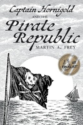 Frey - Captain Hornigold and the Pirate Republic - New paperback or so - X555z