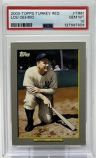 Lou Gehrig PSA 10 - 2009 Topps ‘Turkey Red’ Portrait - Yankees, Iron Man, HOF