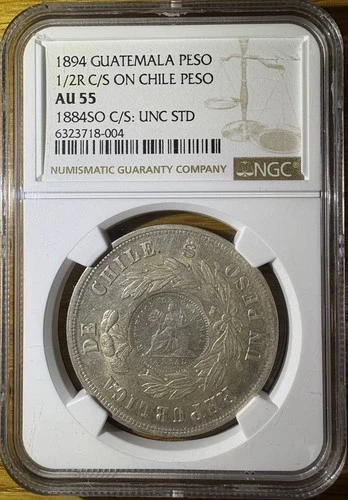 1894 Guatemala Peso Countermark On 1884 Chile Peso NGC AU55 Graded Silver Coin