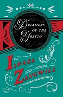 Israel Zangwill (U. A.) | Dreamers Of The Ghetto | Taschenbuch | Englisch (2007)
