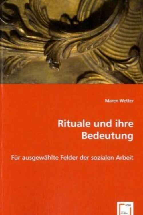 Thumbnail - Maren Wetter | Rituale Und Ihre Bedeutung | Taschenbuch | Deutsch