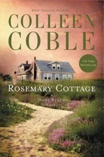 Rosemary Cottage by Coble, Colleen