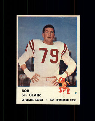 1961 Fleer #63 Bob St. Clair - San Francisco 49ers NM/MT (C02)