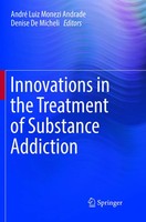 André Luiz Monezi Andrade (U. A.) | Innovations In The Treatment Of Substance...