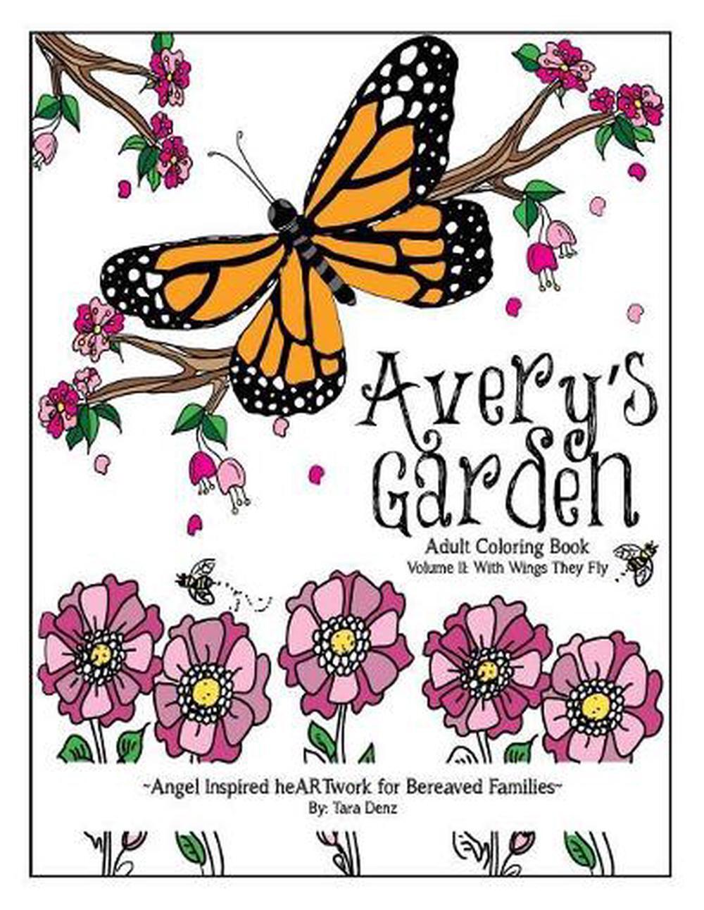Avery's Garden: Adult Coloring Book by Tara Denz (English) Paperback Book