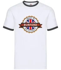 Made In BURFORD - Mens Ringer - Town City Village Born Love Live Homewtown