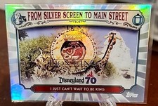 2025 Topps Disneyland 70th Anniversary Lion King Silver Screen to Main Street