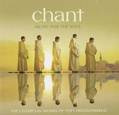 Chant: Music For The Soul (CD Audio)