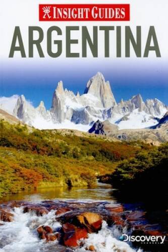 Argentina (Insight Guides) - Paperback By Insight Guides - ACCEPTABLE