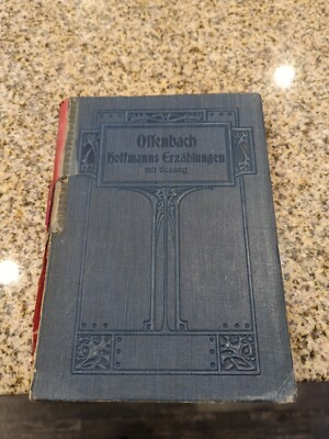 Offenbach Hoffmanns Erzablunge Gesang Opera Score - Gustav Kogel