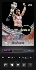 DIGITAL TOPPS WWE SLAM Steve Austin UNIVERSE 25 SUPER RARE FLARE VARIATION Read