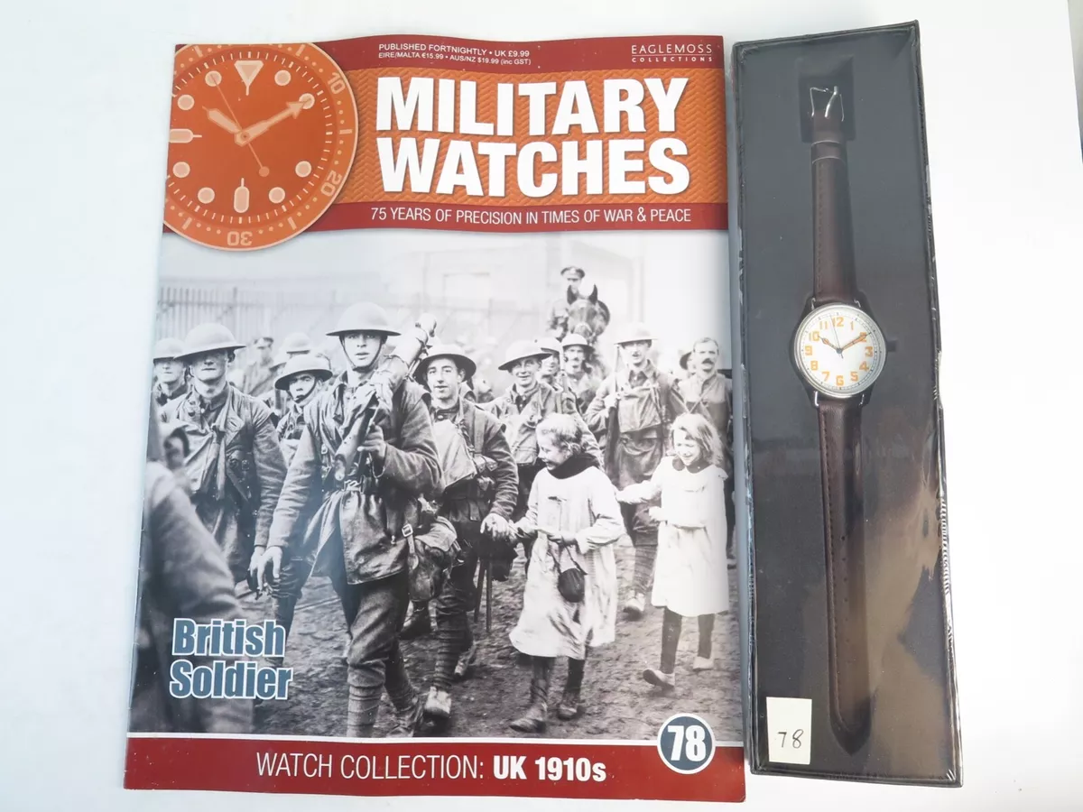 Military Watches Magazine Vol 78 UK 1910s British Soldier by