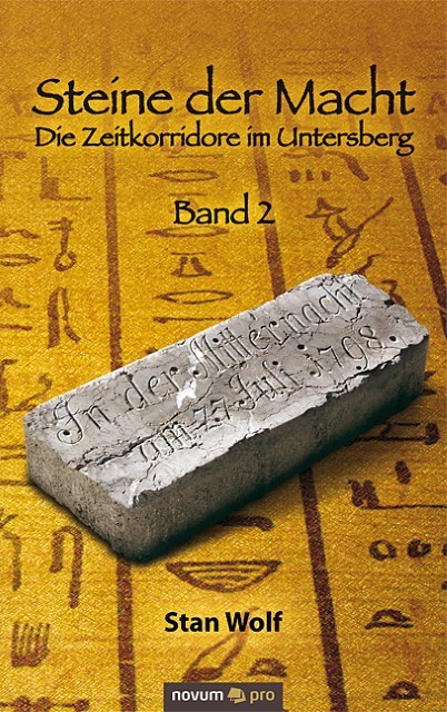 Stan Wolf ~ Steine der Macht - Band 2