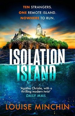 Isolation Island: The addictive debut... by Minchin, Louise Paperback / softback